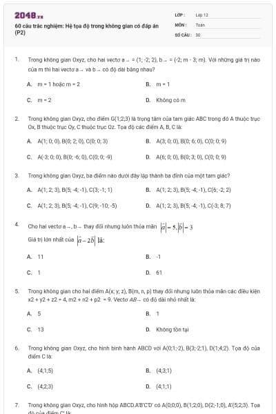 60 câu trắc nghiệm: Hệ tọa độ trong không gian có đáp án (P2)