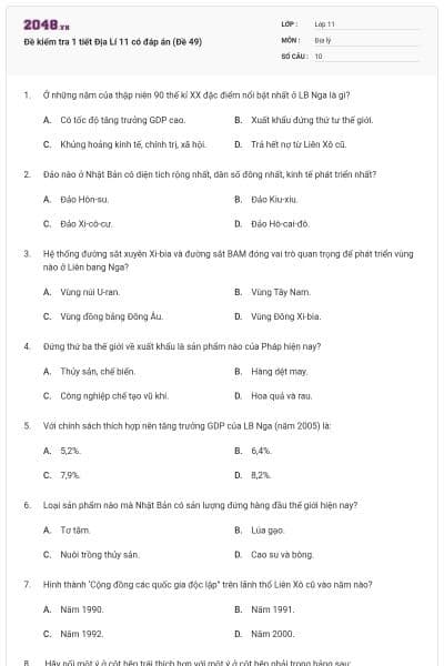 Đề kiểm tra 1 tiết Địa Lí 11 có đáp án (Đề 49)