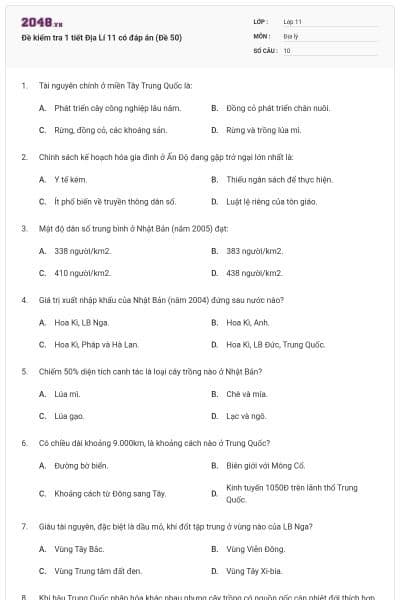 Đề kiểm tra 1 tiết Địa Lí 11 có đáp án (Đề 50)