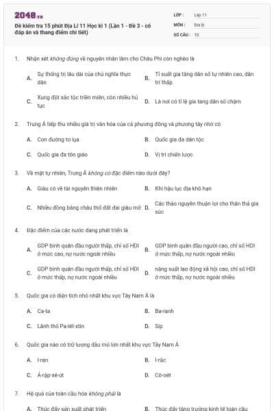 Đề kiểm tra 15 phút Địa Lí 11 Học kì 1 (Lần 1 - Đề 3 - có đáp án và thang điểm chi tiết)