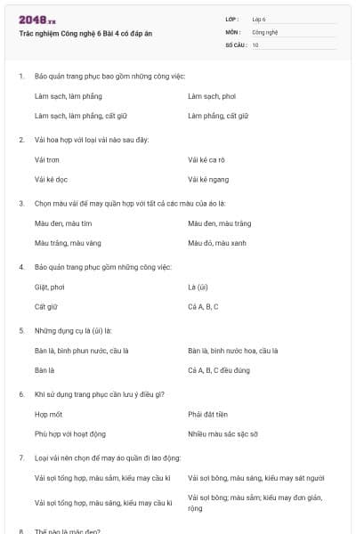 Trắc nghiệm Công nghệ 6 Bài 4 có đáp án