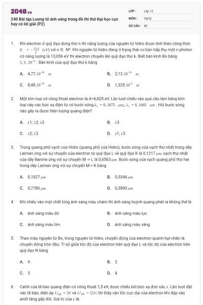 240 Bài tập Lượng tử ánh sáng trong đề thi thử Đại học cực hay có lời giải (P2)