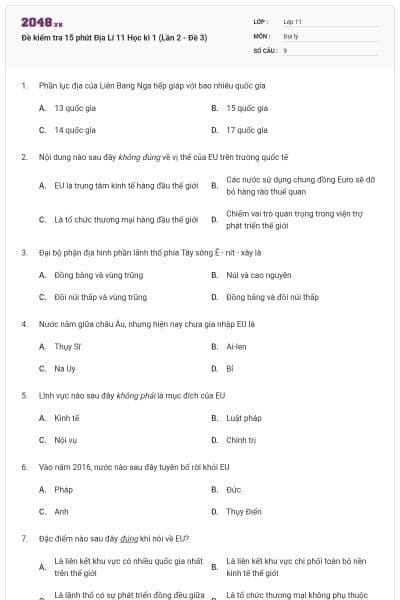 Đề kiểm tra 15 phút Địa Lí 11 Học kì 1 (Lần 2 - Đề 3)