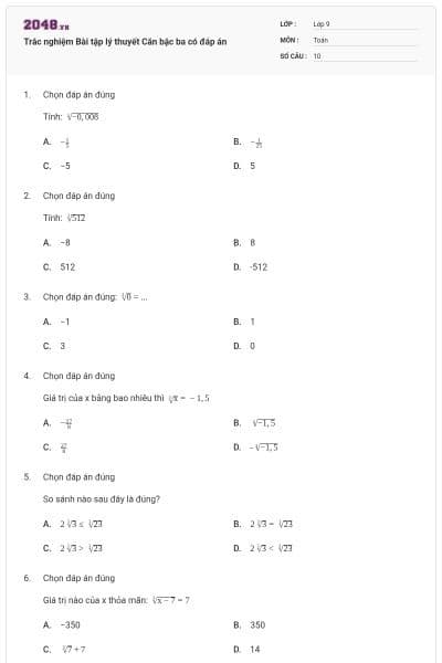 Trắc nghiệm Bài tập lý thuyết Căn bậc ba có đáp án