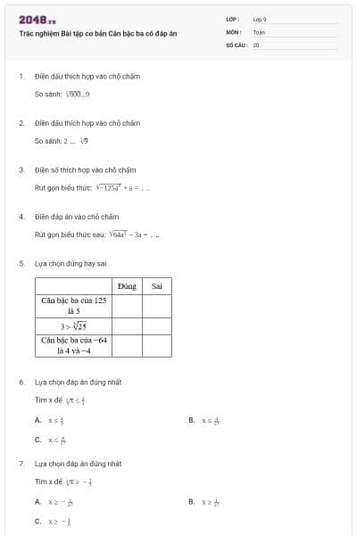 Trắc nghiệm Bài tập cơ bản Căn bậc ba có đáp án