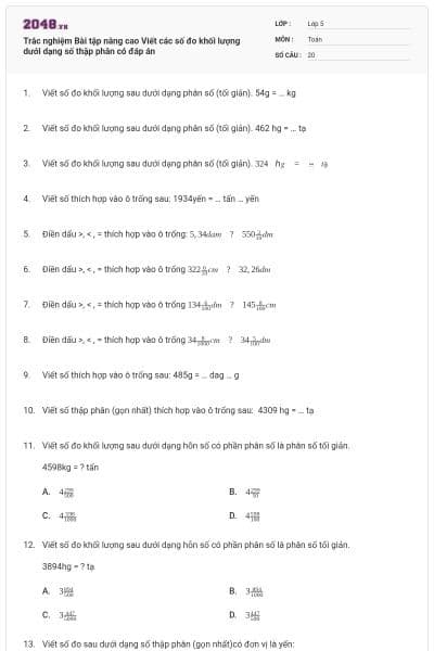 Trắc nghiệm Bài tập nâng cao Viết các số đo khối lượng dưới dạng số thập phân có đáp án