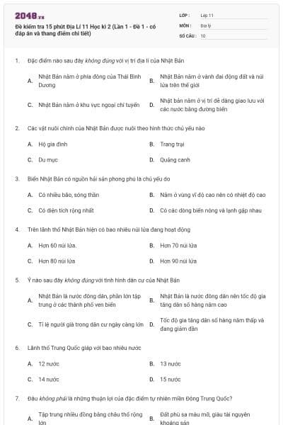 Đề kiểm tra 15 phút Địa Lí 11 Học kì 2 (Lần 1 - Đề 1 - có đáp án và thang điểm chi tiết)