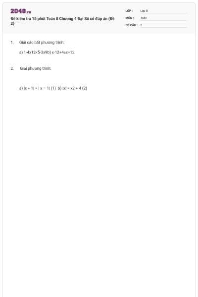 Đề kiểm tra 15 phút Toán 8 Chương 4 Đại Số có đáp án (Đề 2)