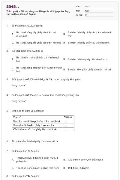 Trắc nghiệm Bài tập nâng cao Hàng của số thập phân. Đọc, viết số thập phân có đáp án