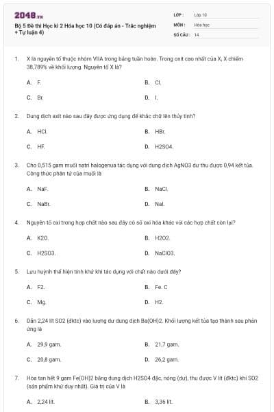 Bộ 5 Đề thi Học kì 2 Hóa học 10 (Có đáp án - Trắc nghiệm + Tự luận 4)