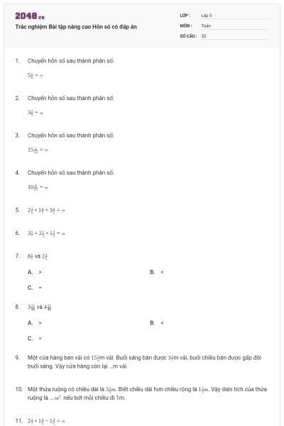 Trắc nghiệm Bài tập nâng cao Hỗn số có đáp án