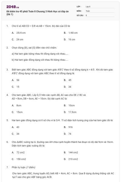 Đề kiểm tra 45 phút Toán 8 Chương 3 Hình Học có đáp án (Đề 1)