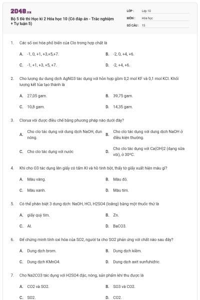 Bộ 5 Đề thi Học kì 2 Hóa học 10 (Có đáp án - Trắc nghiệm + Tự luận 5)