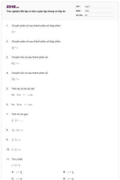 Trắc nghiệm Bài tập cơ bản Luyện tập chung có đáp án