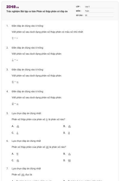 Trắc nghiệm Bài tập cơ bản Phân số thập phân có đáp án