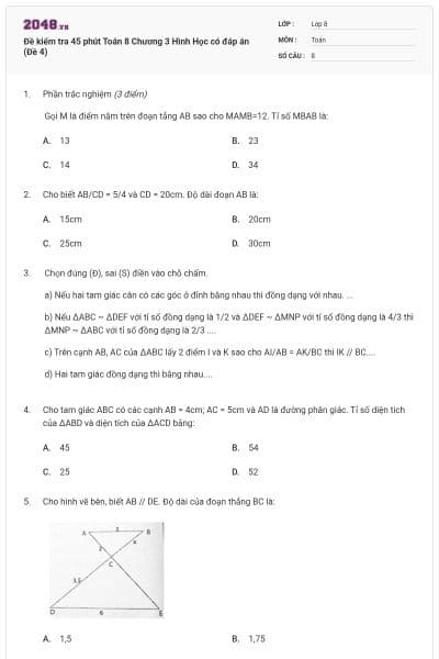 Đề kiểm tra 45 phút Toán 8 Chương 3 Hình Học có đáp án (Đề 4)