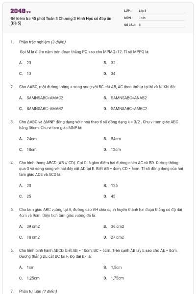 Đề kiểm tra 45 phút Toán 8 Chương 3 Hình Học có đáp án (Đề 5)