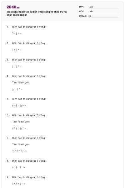 Trắc nghiệm Bài tập cơ bản Phép cộng và phép trừ hai phân số có đáp án