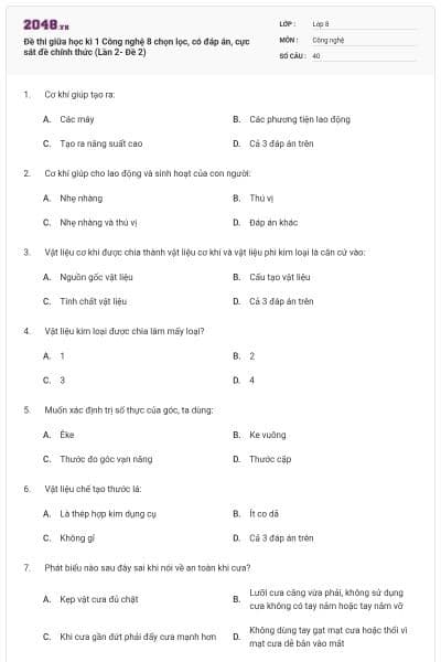 Đề thi giữa học kì 1 Công nghệ 8 chọn lọc, có đáp án, cực sát đề chính thức (Lần 2- Đề 2)