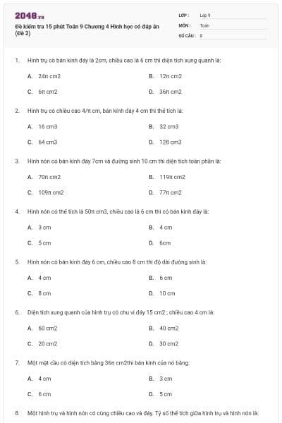 Đề kiểm tra 15 phút Toán 9 Chương 4 Hình học có đáp án (Đề 2)