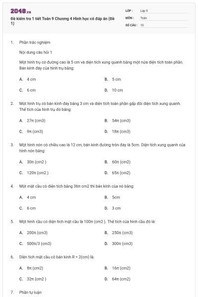 Đề kiểm tra 1 tiết Toán 9 Chương 4 Hình học có đáp án (Đề 1)
