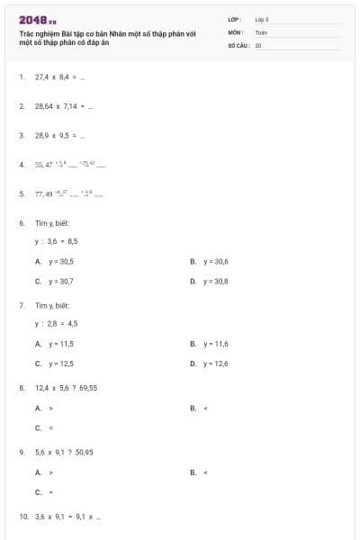 Trắc nghiệm Bài tập cơ bản Nhân một số thập phân với một số thập phân có đáp án