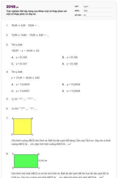 Trắc nghiệm Bài tập nâng cao Nhân một số thập phân với một số thập phân có đáp án