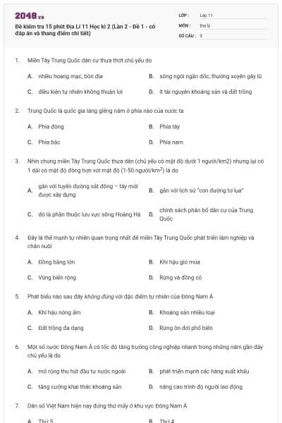Đề kiểm tra 15 phút Địa Lí 11 Học kì 2 (Lần 2 - Đề 1 - có đáp án và thang điểm chi tiết)