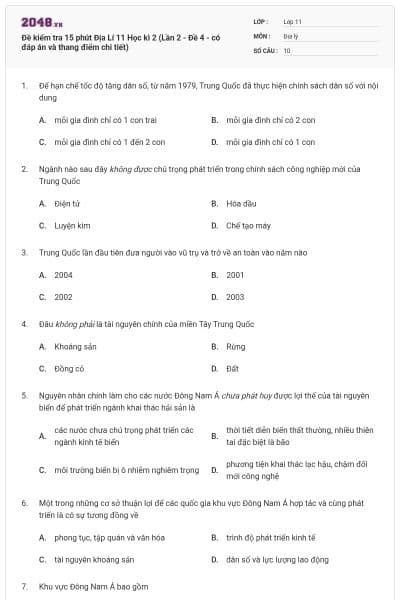 Đề kiểm tra 15 phút Địa Lí 11 Học kì 2 (Lần 2 - Đề 4 - có đáp án và thang điểm chi tiết)