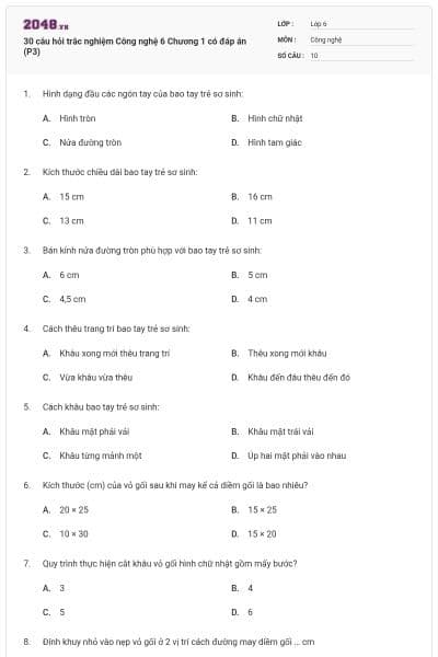 30 câu hỏi trắc nghiệm Công nghệ 6 Chương 1 có đáp án (P3)