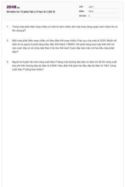 Đề kiểm tra 15 phút Vật Lí 9 Học kì 2 (Đề 5)