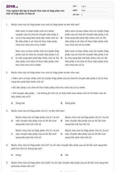 Trắc nghiệm Bài tập lý thuyết Chia một số thập phân cho một số thập phân có đáp án