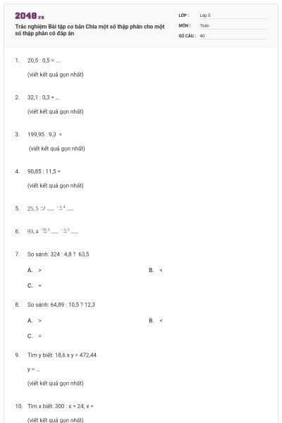 Trắc nghiệm Bài tập cơ bản Chia một số thập phân cho một số thập phân có đáp án