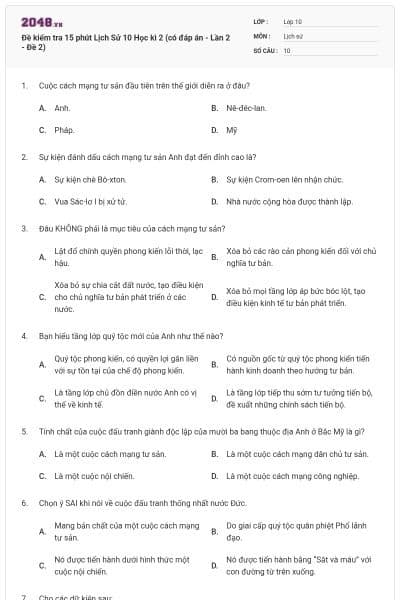 Đề kiểm tra 15 phút Lịch Sử 10 Học kì 2 (có đáp án - Lần 2 - Đề 2)