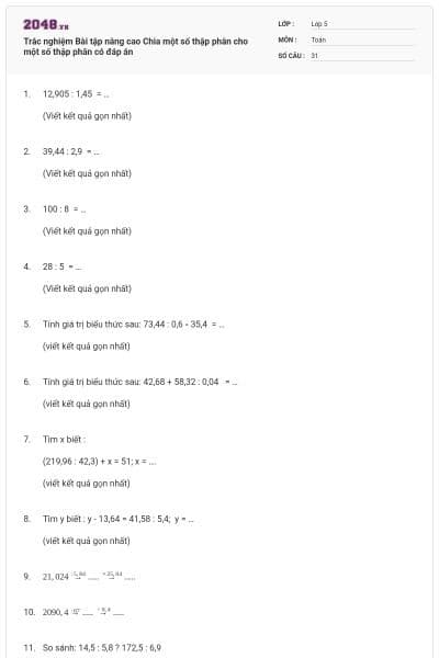Trắc nghiệm Bài tập nâng cao Chia một số thập phân cho một số thập phân có đáp án
