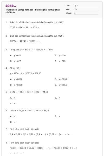 Trắc nghiệm Bài tập nâng cao Phép cộng hai số thập phân có đáp án