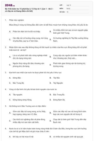 Bộ 4  Đề kiểm tra 15 phút Địa Lí 12 Học kì 1 (Lần 1 - Đề 3 - có đáp án và thang điểm chi tiết)