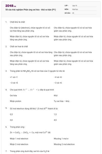 50 câu trắc nghiệm Phản ứng oxi hóa - khử cơ bản (P1)