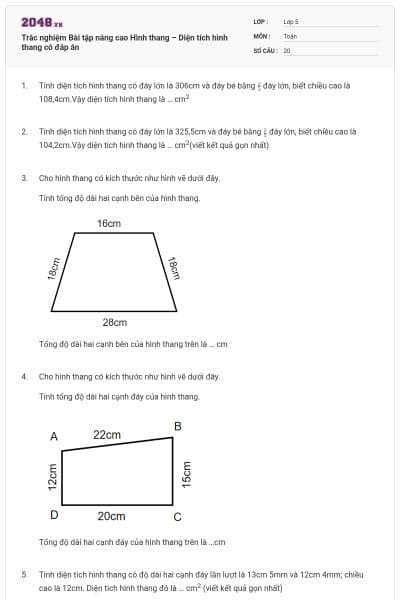 Trắc nghiệm Bài tập nâng cao Hình thang – Diện tích hình thang có đáp án