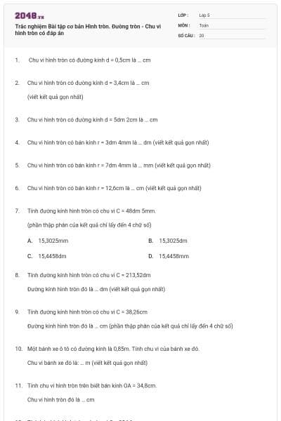 Trắc nghiệm Bài tập cơ bản Hình tròn. Đường tròn - Chu vi hình tròn có đáp án
