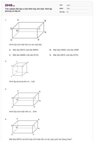 Trắc nghiệm Bài tập cơ bản Hình hộp chữ nhật. Hình lập phương có đáp án