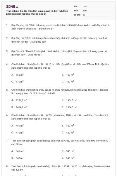 Trắc nghiệm Bài tập Diện tích xung quanh và diện tích toàn phần của hình hộp chữ nhật có đáp án