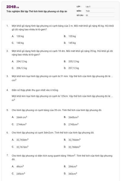 Trắc nghiệm Bài tập Thể tích hình lập phương có đáp án