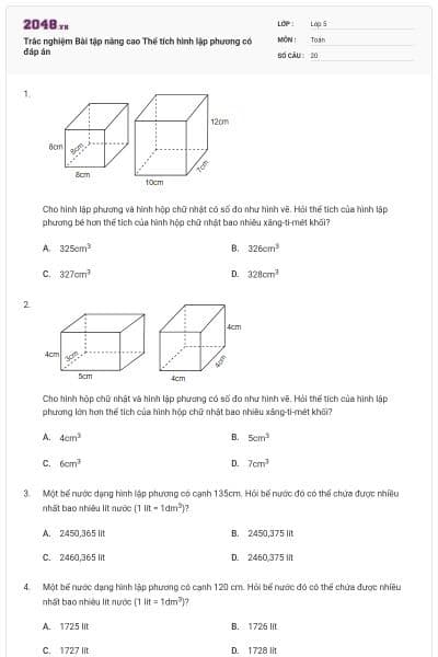 Trắc nghiệm Bài tập nâng cao Thể tích hình lập phương có đáp án
