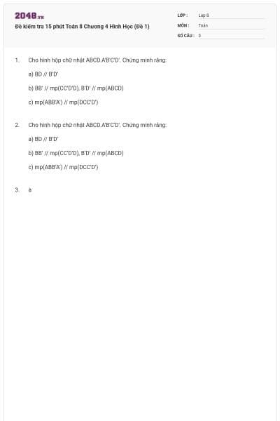Đề kiểm tra 15 phút Toán 8 Chương 4 Hình Học (Đề 1)