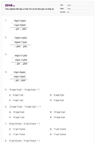 Trắc nghiệm Bài tập cơ bản Trừ số đo thời gian có đáp án