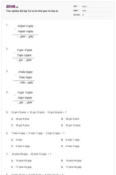 Trắc nghiệm Bài tập Trừ số đo thời gian có đáp án