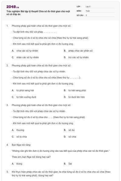 Trắc nghiệm Bài tập lý thuyết Chia số đo thời gian cho một số có đáp án