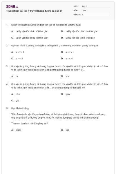 Trắc nghiệm Bài tập lý thuyết Quãng đường có đáp án