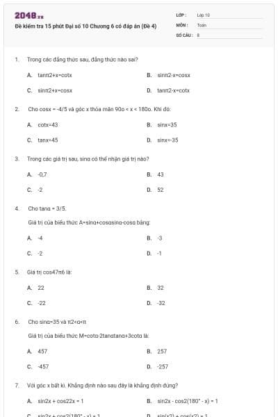 Đề kiểm tra 15 phút Đại số 10 Chương 6 có đáp án (Đề 4)